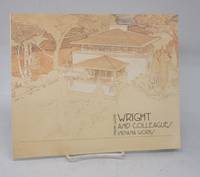 Frank Lloyd Wright and Colleages: Indiana Works by John G. Blank Center for the Arts - 1999