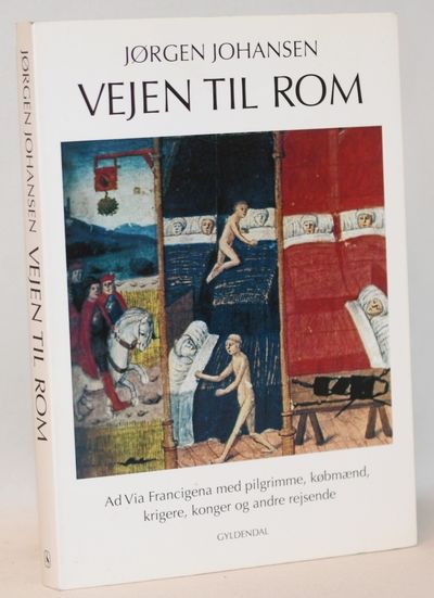 Vejen til Rom - ad Via Francigena med pilgrimme,…