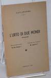 L' urto di due mondi; poemetto. Minaccia del passat: Arriba Espana! Promessa per l'avvenire: No pasaran!