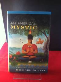image of An American Mystic: A Novel of Spiritual Adventure