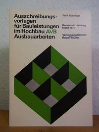 Ausschreibungsvorlagen für Bauleistungen im Hochbau AVB. Ausbauarbeiten. Teil II