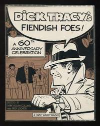 Dick Tracy's Fiendish Foes: A 60th Anniversary Celebration