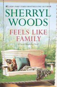 Feels Like Family : Sweet Magnolias