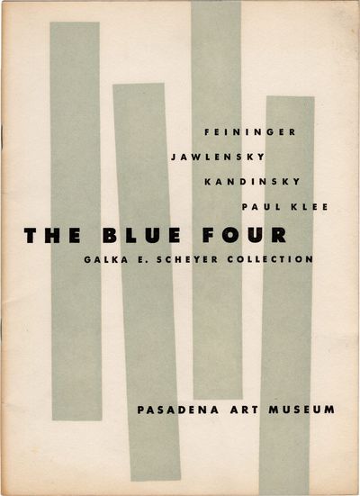 The Blue Four: Galka E. Scheyer Collection (First Edition)