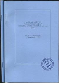 Querido Pablito / Julissimo Querido, Selected Correspondence 1958-1971: Parts I and II: The Cuny Poetics Document Initiative, Series 7, Number 5, Fall 2017