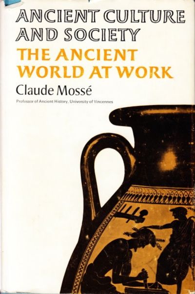 The Ancient World at Work. Translated from the…