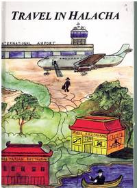 cover of TRAVEL IN HALACHA A Contemporary Halachic Guide for the Jewish Traveler