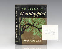 To Kill a Mockingbird. by Harper Lee - Signed First Edition - 1960 - from Raptis Rare Books (SKU: 112768)