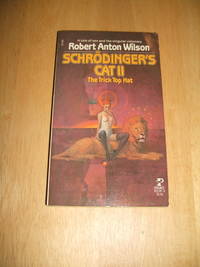 Schrodinger Cat II : The Trick Top Hat by Robert a. wilson - 1981