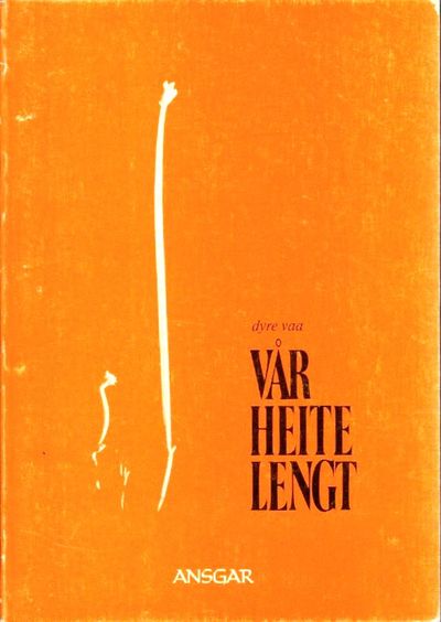 Vår heite lengt.