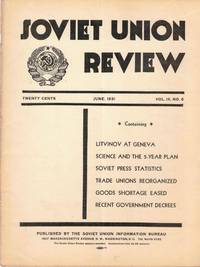 Soviet Union Review, Vol. IX No. 6, June 1931