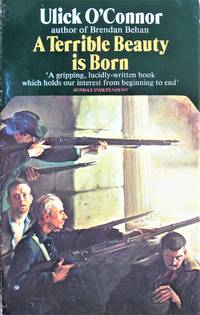 image of A Terrible Beauty is Born. the Irish Troubles, 1912 to 1922