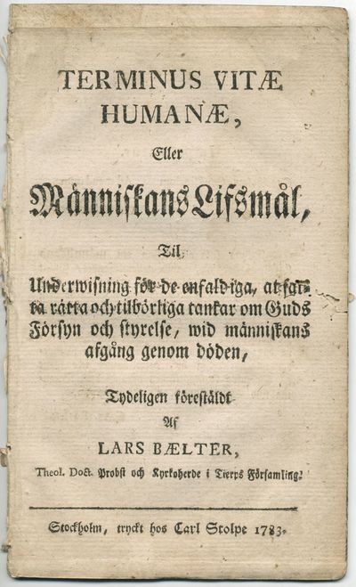 Terminus vitæ humanæ, eller människans lifsmål,…