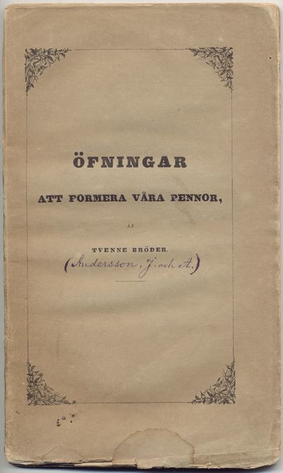 Öfningar att formera våra pennor, af tvenne…