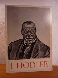 Ferdinand Hodler. Ausstellung 1954, veranstaltet von der Stiftung Pro Helvetia, Zürich