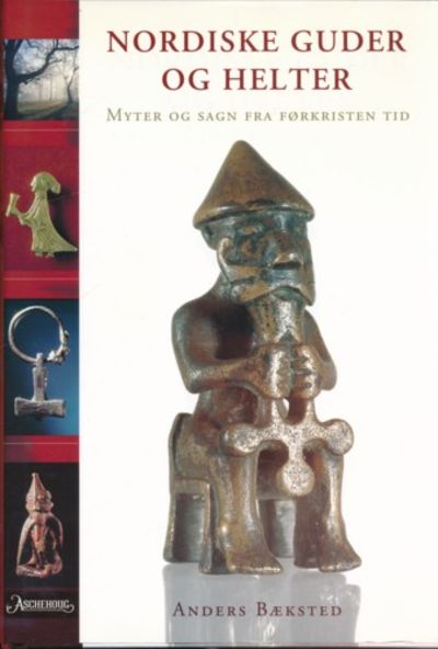 Nordiske guder og helter. Myter og sagn fra…