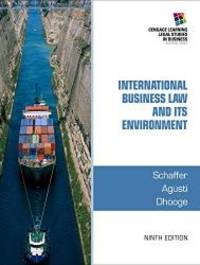 International Business Law and Its Environment by Schaffer, Richard - 2014-01-01