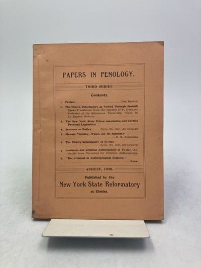 Papers in Penology. Third Series. Compiled by the…