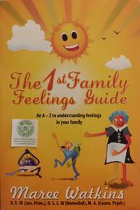 cover of The 1st Family Feelings Guide