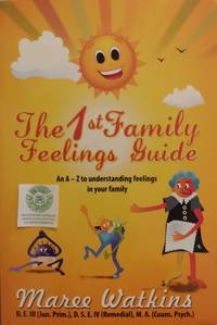 The 1st Family Feelings Guide