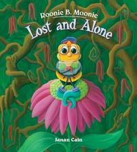 Roonie B. Moonie: Lost and Alone