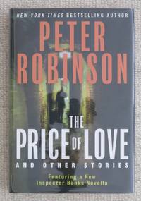 The Price of Love and Other Stories by Peter Robinson - 2010