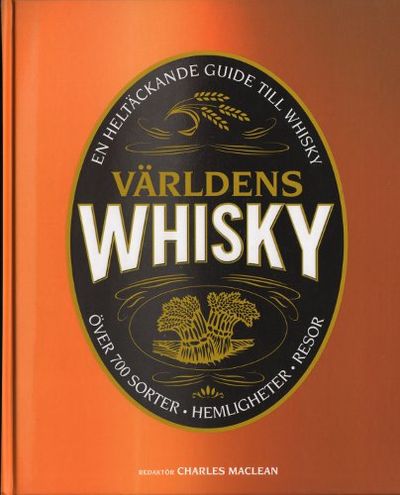 VÄRLDENS WHISKY.