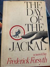 The Day of the Jackal by Forsyth, Frederick - 1971