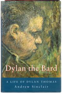 image of Dylan Thomas : A Life of Dylan Thomas (Biography & Memoirs)