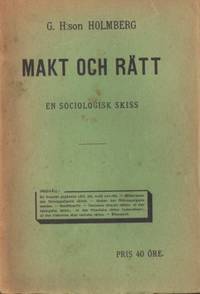 Makt och rätt. En sociologisk skiss.