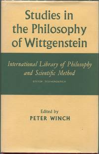 Studies in the Philosophy of Wittgenstein by Peter (Ed.) Winch - First edition - 1969 - from Evening Star Books (SKU: 00008714)