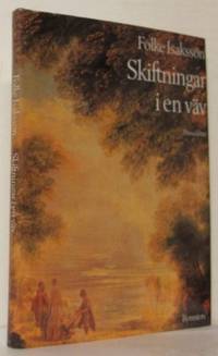 Skiftningar i en väv. Prosadikter I.