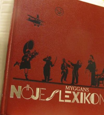 Myggans nöjeslexikon.  Band 7. Ett uppslagsverk…