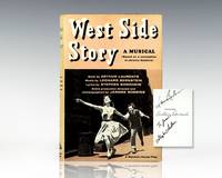 West Side Story: Musical. by Laurents, Arthur; Music by Leonard Bernstein; Lyrics by Stephen Sondheim; Choreographed by Jerome Robbins - 1958