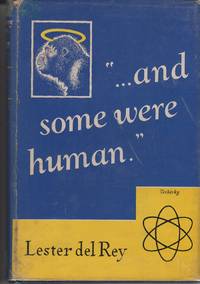 ...And Some Were Human
