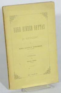 Huru hinder brytas. En autobiografi. Öfversättning af Selma Borg.