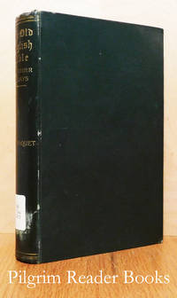 The Old English Bible and other Essays. by Gasquet OSB., Francis Aidan - 1897