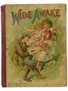 Wide Awake: Stories and Tales for Boys and Girls (Wide Awake Series)