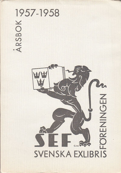 Svenska Exlibrisföreningens Årsbok 1957-1958…