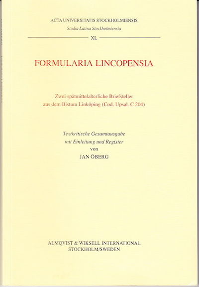 Formularia Lincopensia. Zwei spätmittelalterliche…