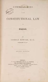 Commentaries on the Constitutional Law of England