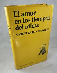 El Amor en los Tiempos del Colera by Garcia Marquez, Gabriel - 1985