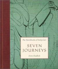 Seven Journeys : The Sketchbooks of Emily Carr