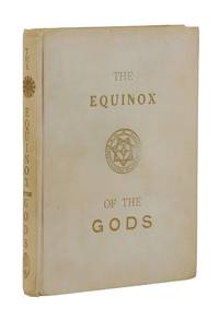 The Equinox of the Gods (being The Equinox Vol. III, No. III)