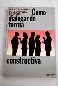 Cómo dialogar de forma constructiva