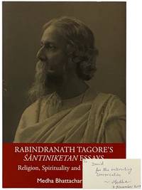 Rabindranath Tagore's Santiniketan Essays: Religion, Spirituality and Philosophy