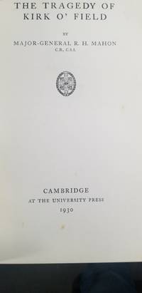cover of THE TRAGEDY of KIRK O' FIELD