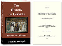 The History of Lawyers. Ancient and Modern