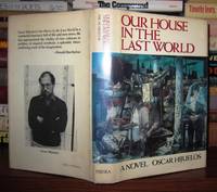 cover of OUR HOUSE IN THE LAST WORLD
