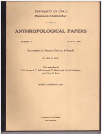 Excavations in Mancos Canyon, Colorado: Anthropological papers, Number 35 by ed Erik K. Reed; Robert Anderson - Paperback - First Edition, First Printing - 1958 - from Uncommon Works, IOBA, ABAA, ILAB (SKU: 223)
